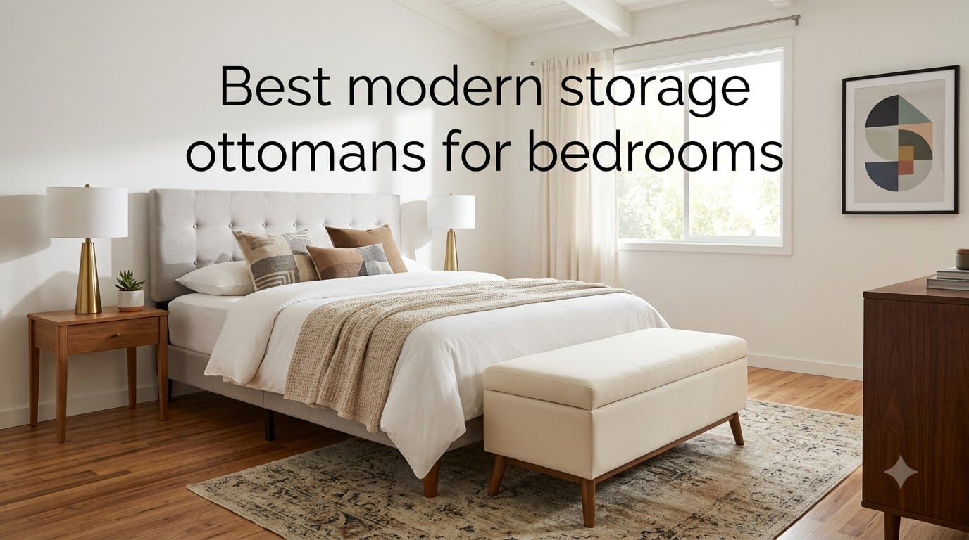 Best modern storage ottomans for bedrooms